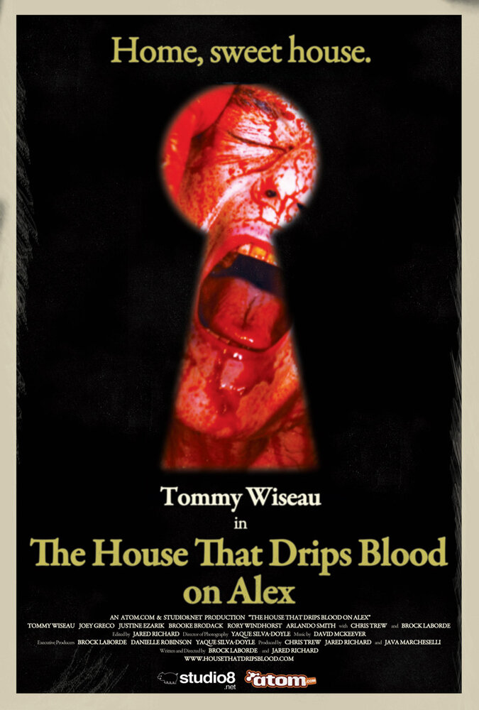 Дом, который источал кровь на Алекса (2010) постер