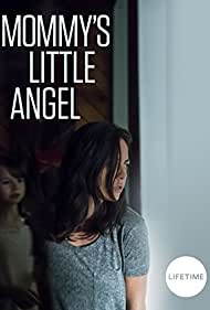 Mommy's Little Angel (2018)