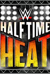 WWE: Halftime Heat (2019)